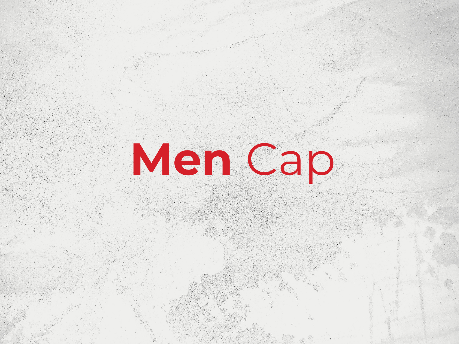 Men Cap text in bold red letters on a textured white background, minimalist fashion graphic