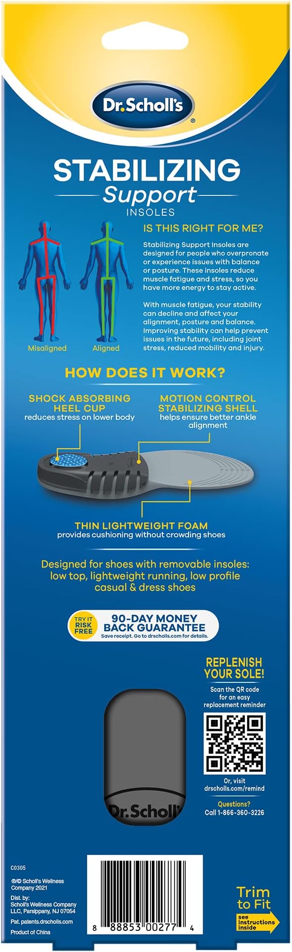 Scholl's Stabilizing Support Insole Improves Posture